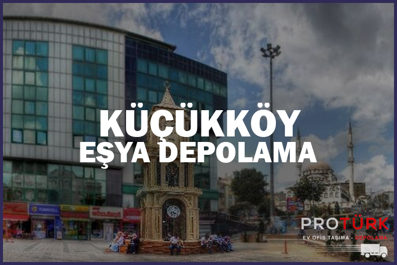 Küçükköy Eşya Depolama